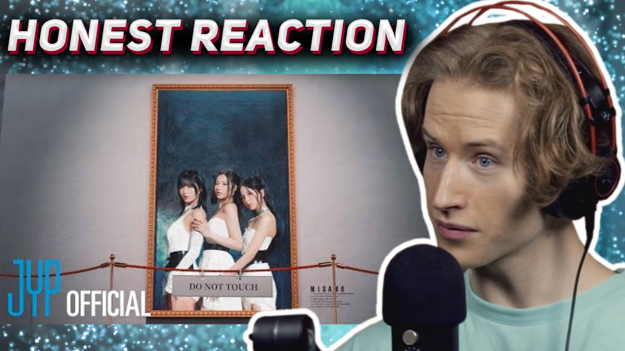 HONEST REACTION to MISAMO “Do not touch” M/V