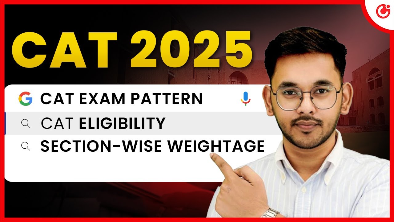 🚨CAT 2025: Section-Wise Weightage + Total Questions❓| Eligibility & New Paper Pattern #MBA2025