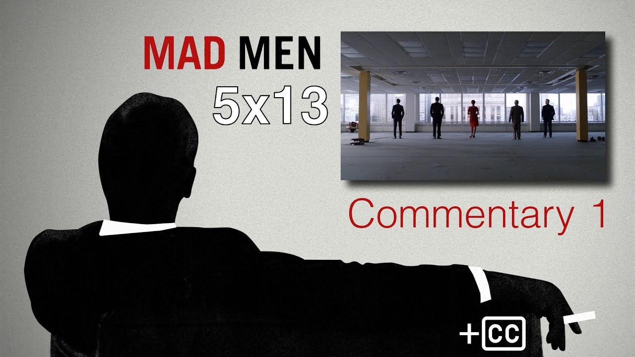 Mad Men Commentary: 5x13 'The Phantom' – w/ Matthew Weiner, Jonathan Igla