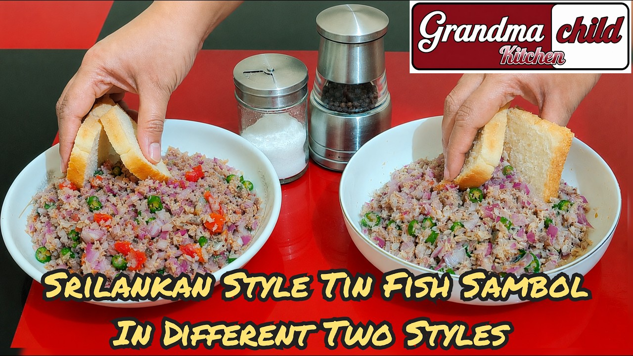 Sri Lankan Special Tin Fish Sambal In Different Two Styles | Tin Fish Sambal | Tuna Fish Sambal