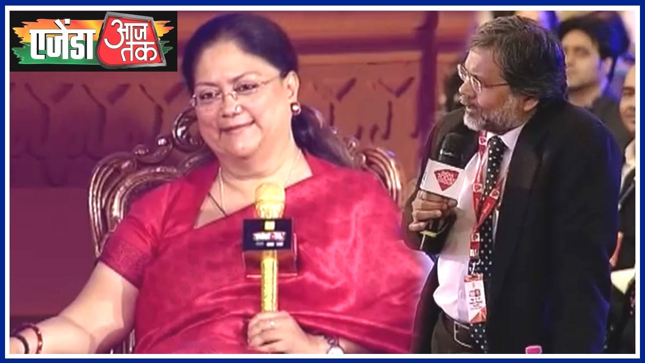 Agenda Aaj Tak: Vasundhara Raje Ki Rajasthan Vajpayee Ka Question