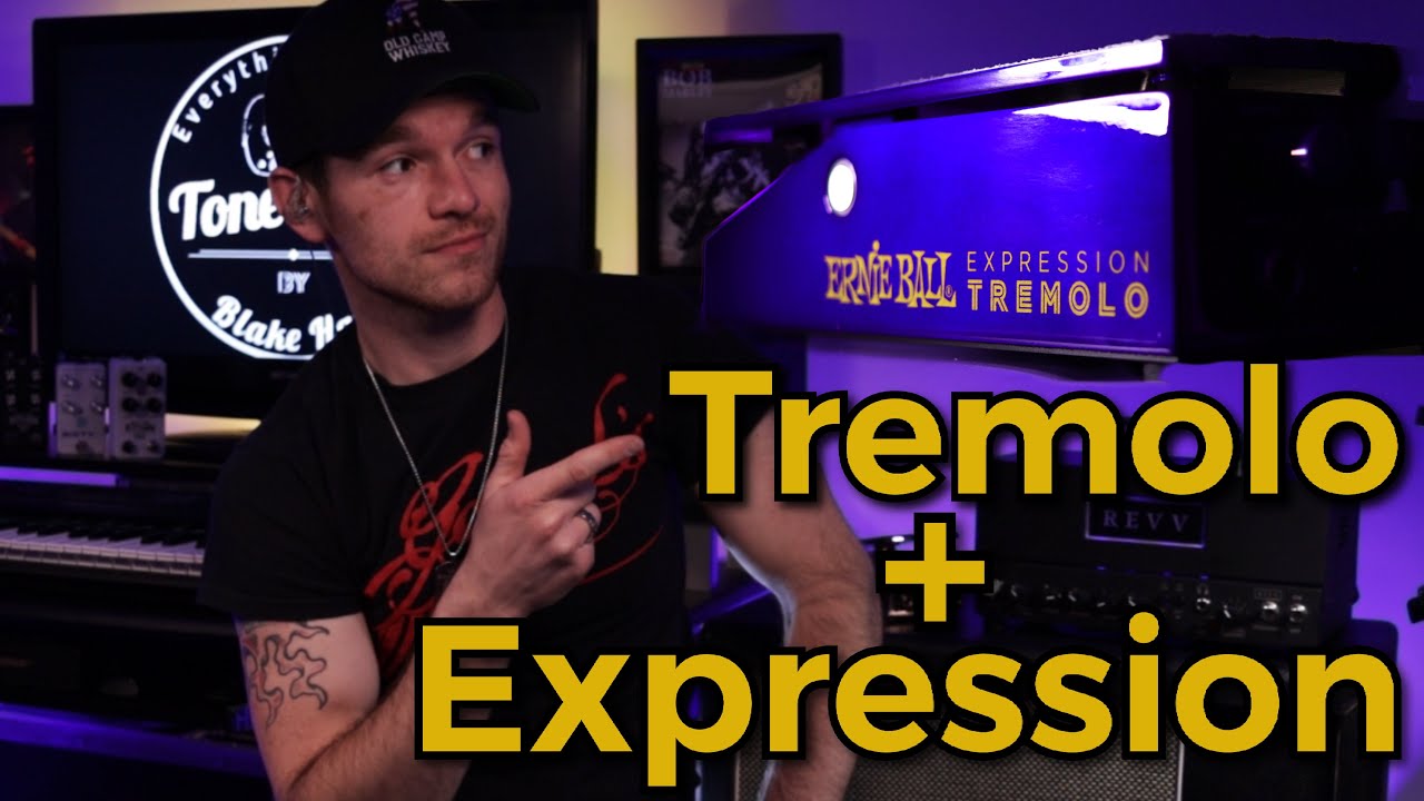 Ernie Ball Expression Tremolo Review : Tone Clips by Blake Hall