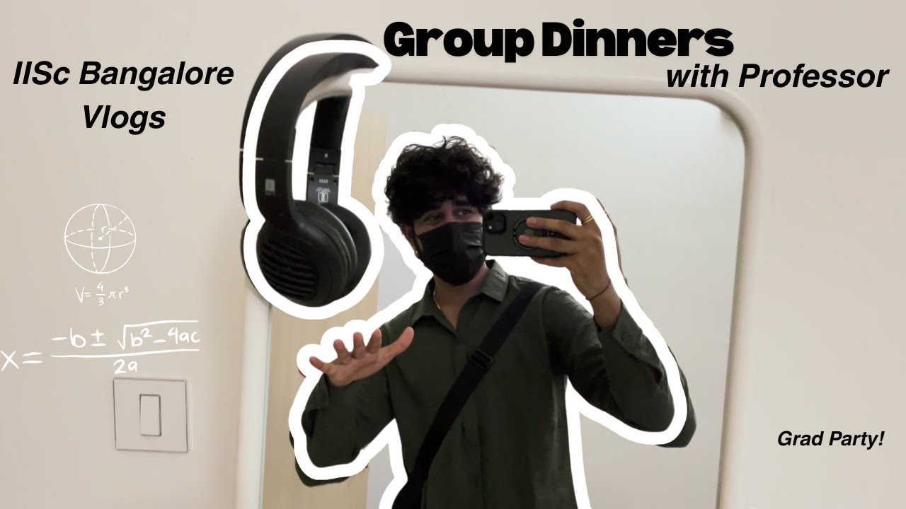 We went for a Group Dinner Party with our Professor | Graduation | IISc Vlog