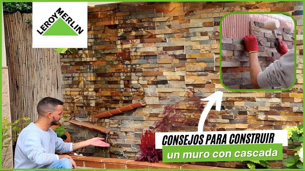 Consejos para construir un muro llorón con @RochaKRG | LEROY MERLIN