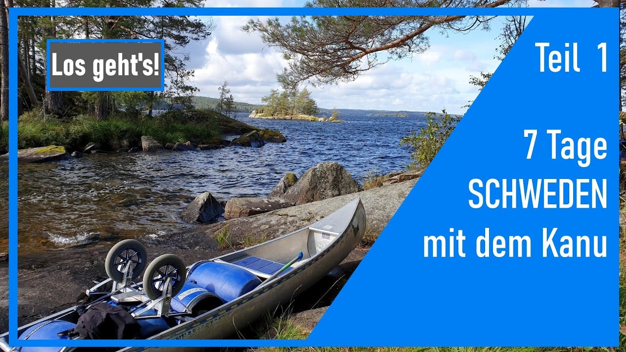 7 Tage Kanutour in Schweden | Bushcraft & Camping | Auf hoher See #01