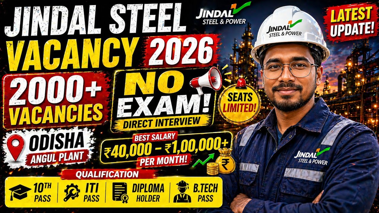 🚨 Jindal Steel Vacancy 2026 | JSPL Recruitment 2026 | No Exam job 2026