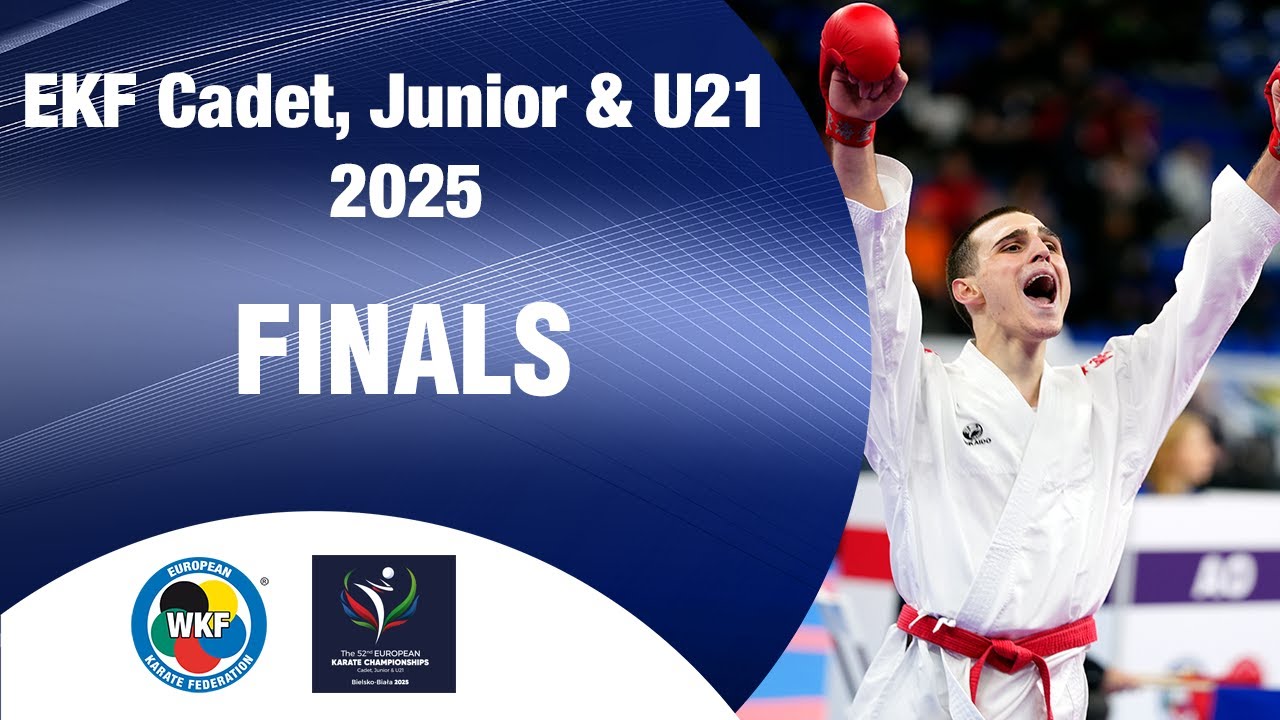 Karate EKF Cadet, Junior & U21 Championships - FINALS  | WORLD KARATE FEDERATION