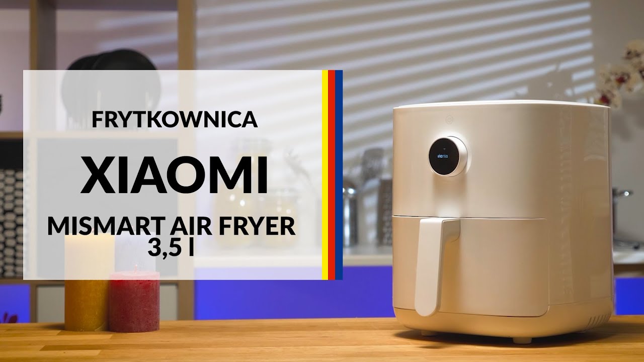 Frytkownica Xiaomi MiSmart Air Fryer 3,5 l - dane techniczne - RTV EURO AGD