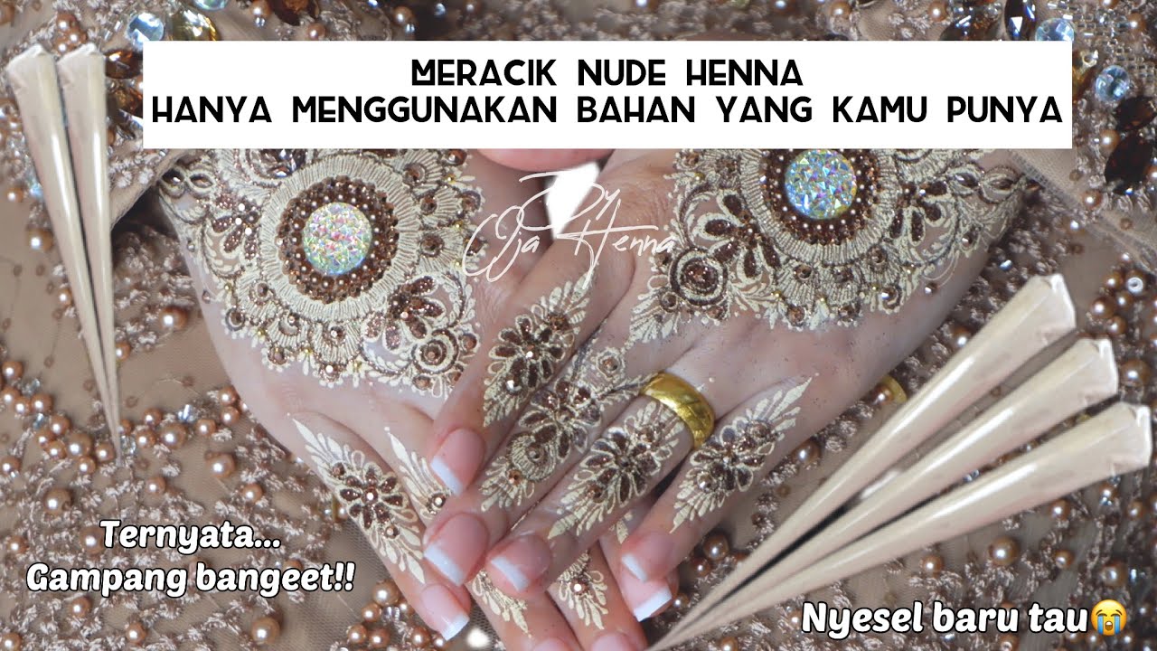 Begini!!! Cara mudah meracik nude henna yang lagi Viral, kamu hanya butuh bahan ini saja
