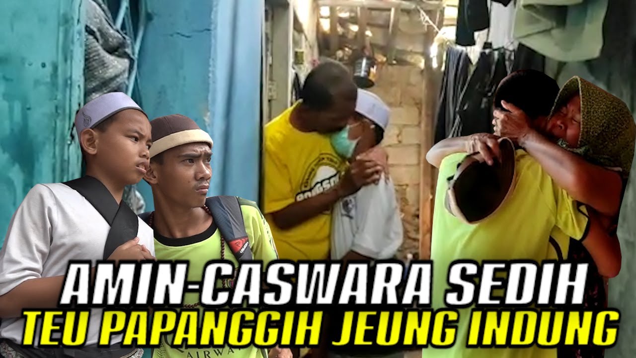 TANGIS AMIN DAN CASWARA SAAT GAGAL KETEMU IBUNYA UNTUK MINTA MAAF