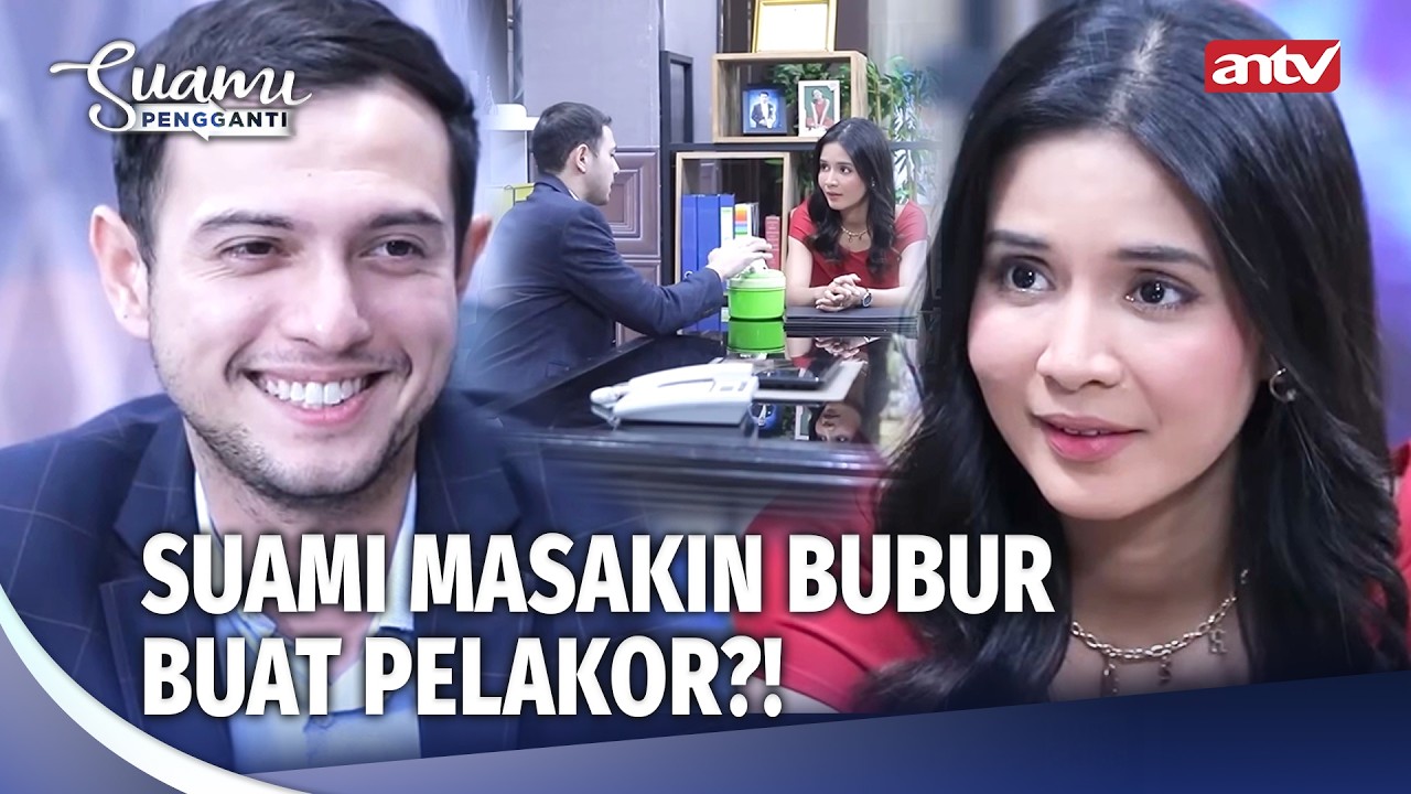 Makin Kacau Nih Saka! Bisa2nya Bikinin Bubur Buat Pelakor | Suami Pengganti Eps 94 (1/5)
