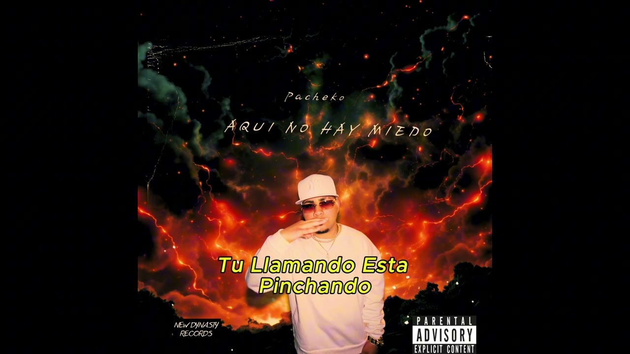 @Pachekoofficial - AQUI NO HAY MIEDO (VIDEO LYRICS)
