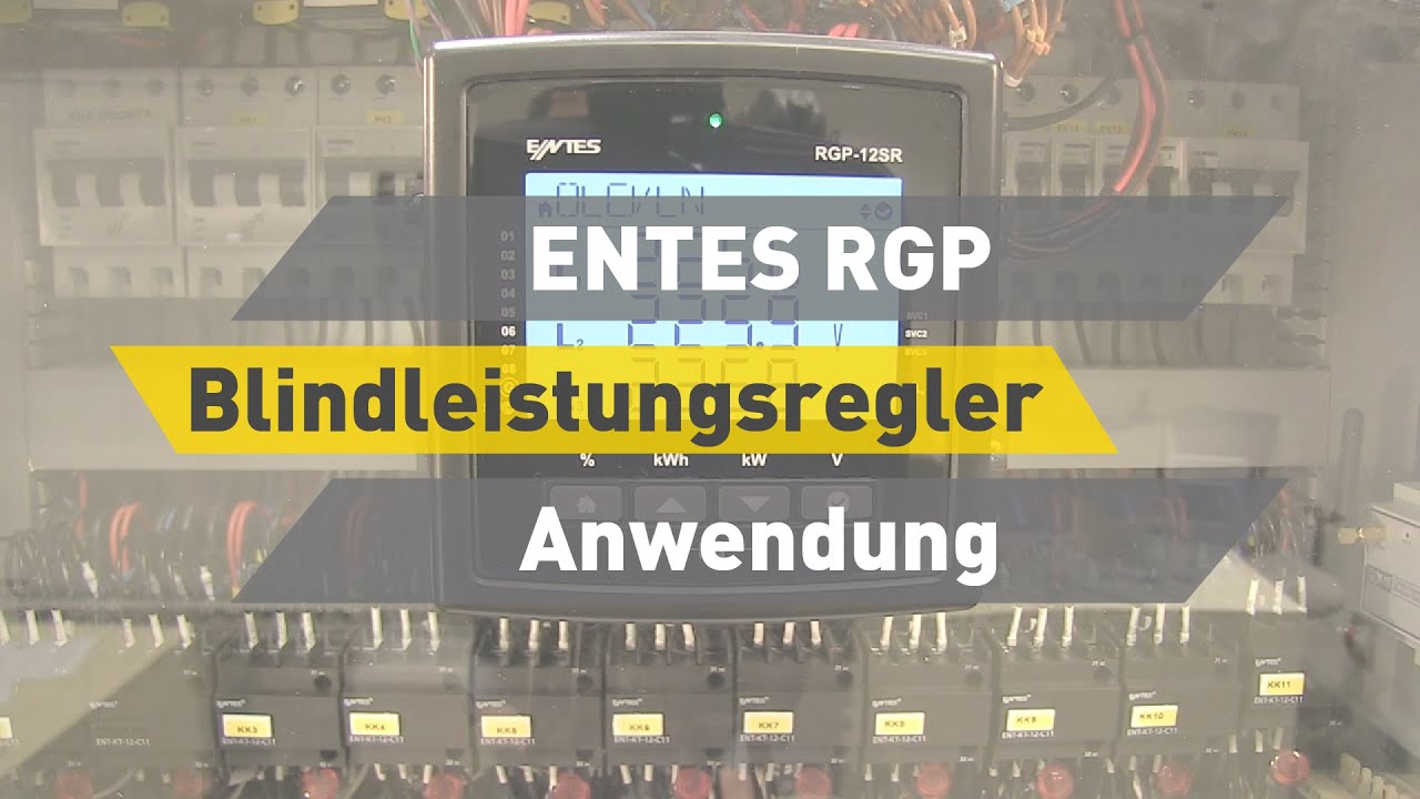 ENTES RGP Blindleistungsregler – Anwendung