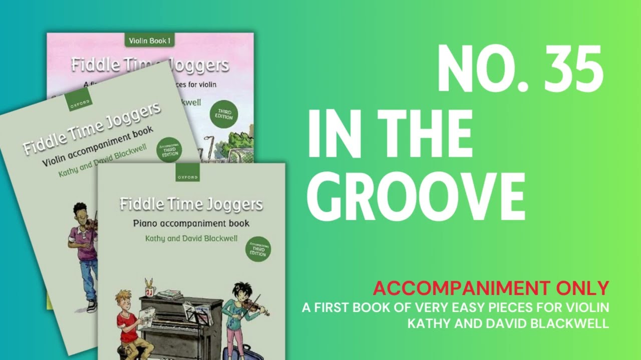 No. 35 In the Groove [Accompaniment] from Fiddle Time Joggers