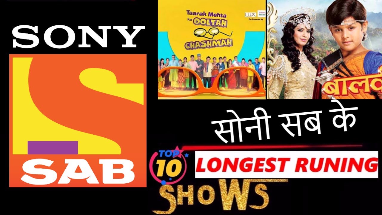 Sony Sab 10 Longest Running Shows of All Time | Longest Running Shows of Sony Sab