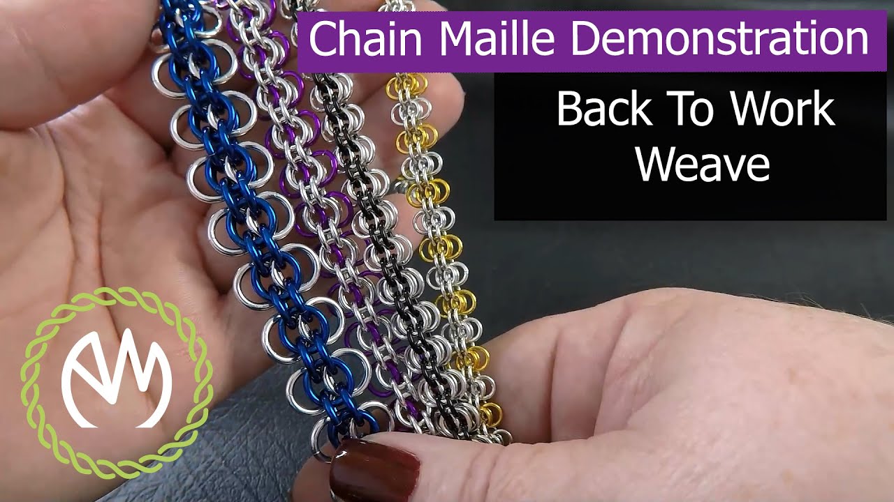 Chain Maille Tutorial - Back To Work Weave