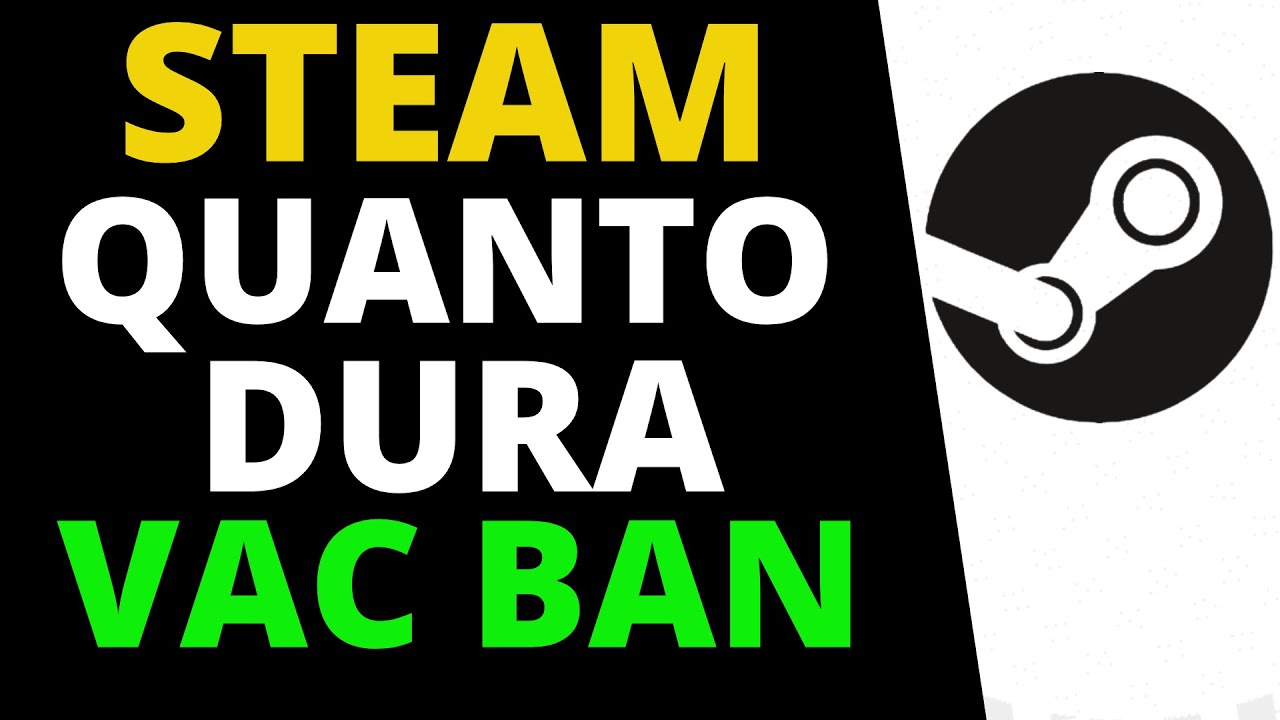 Quanto Tempo Dura um VAC Ban Na Steam