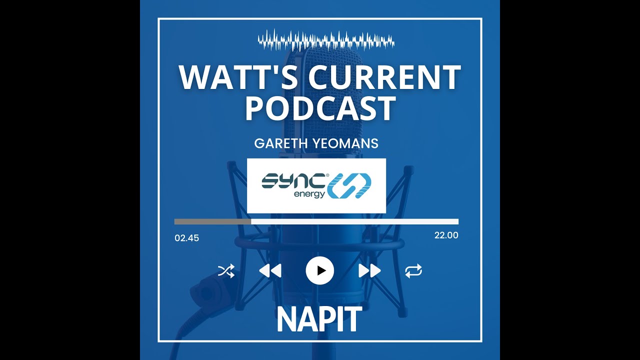 NAPIT talks to Gareth Yeomans - Sync Energy