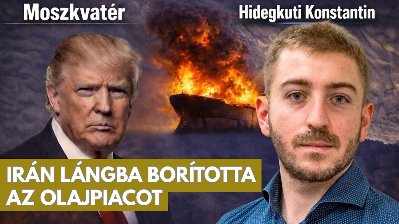 Irán visszavágott: lángoló tankerek és olajpánik a világpiacon - Hidegkuti Konstantin