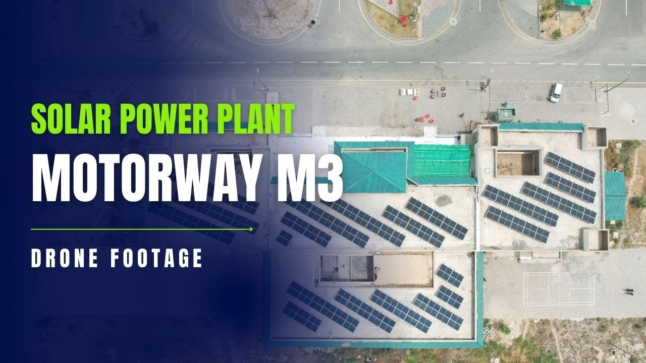 Solar Power Plant at Motorway M3 Muridwala Service Areas