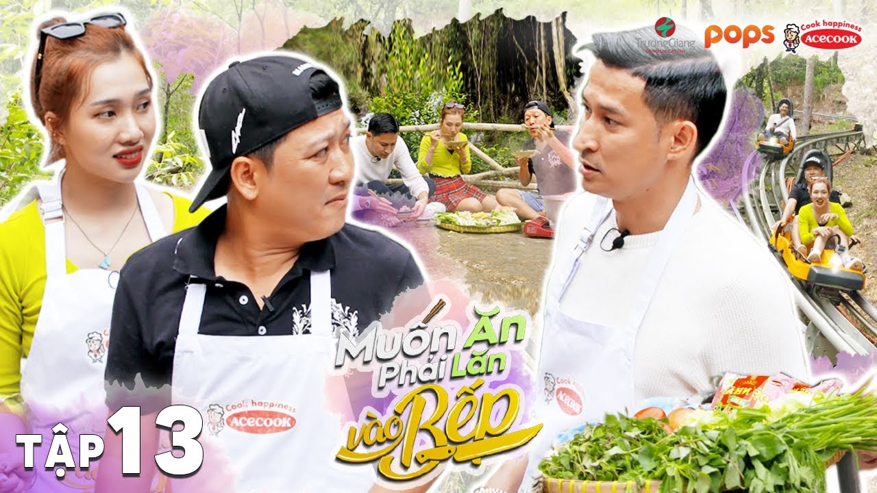 #13 Trường Giang, Huy Khánh bị 