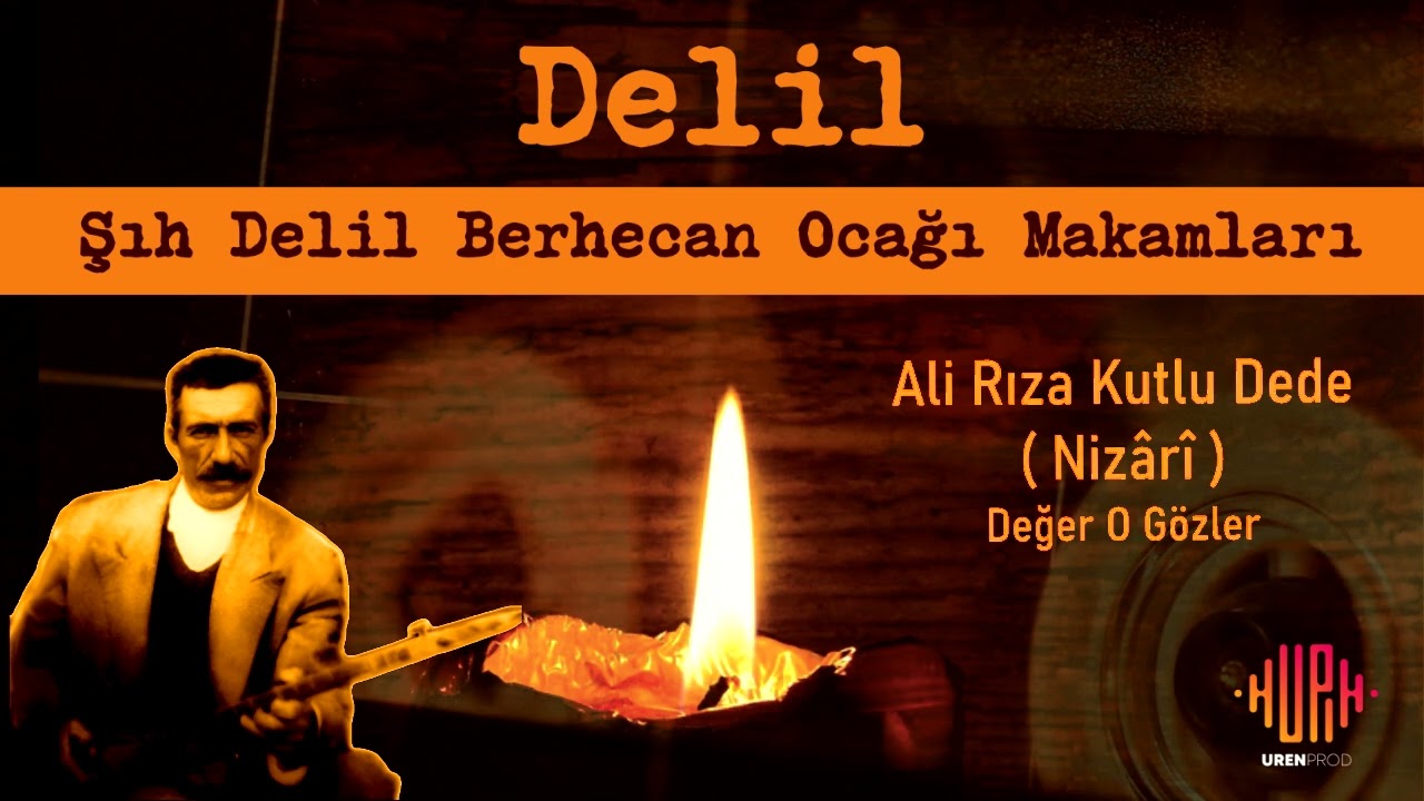 Nizarî - Değer O Gözler I Delil 2 © 2026 UREN Music
