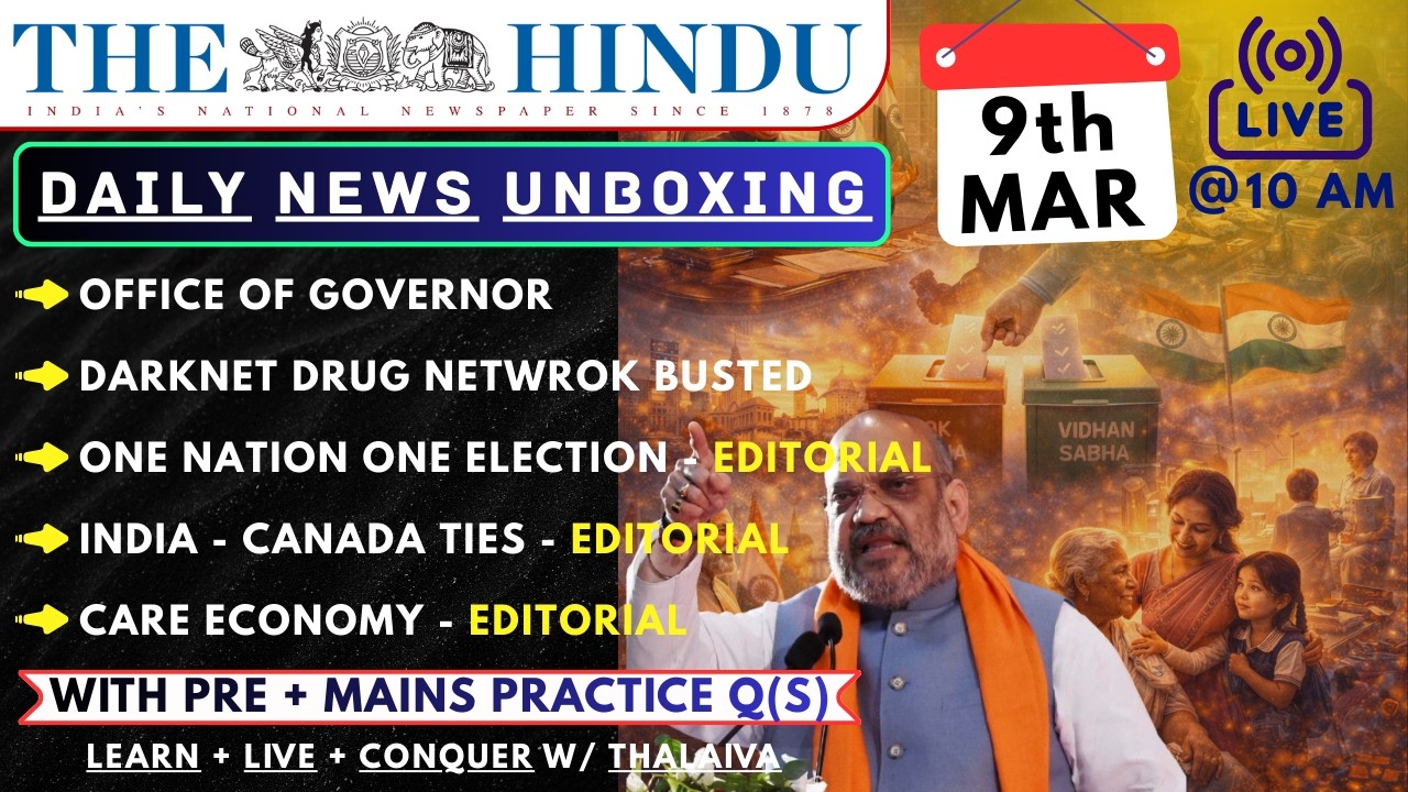 🔴 The Hindu Analysis 9 March 2026 | ONOE - Unconstitutional? & Darknet Drug Bust | UPSC 2026