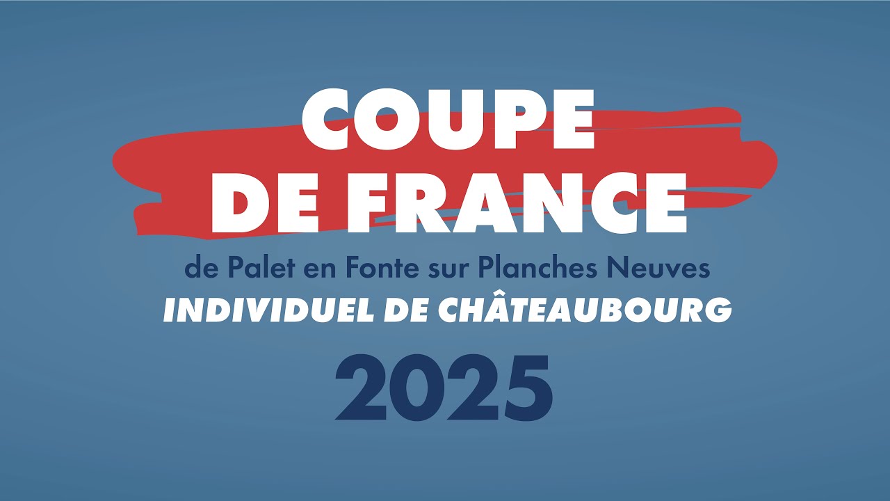 2025 - CHALLENGE EMGAV - FINALE - COMPETITION DE PALET