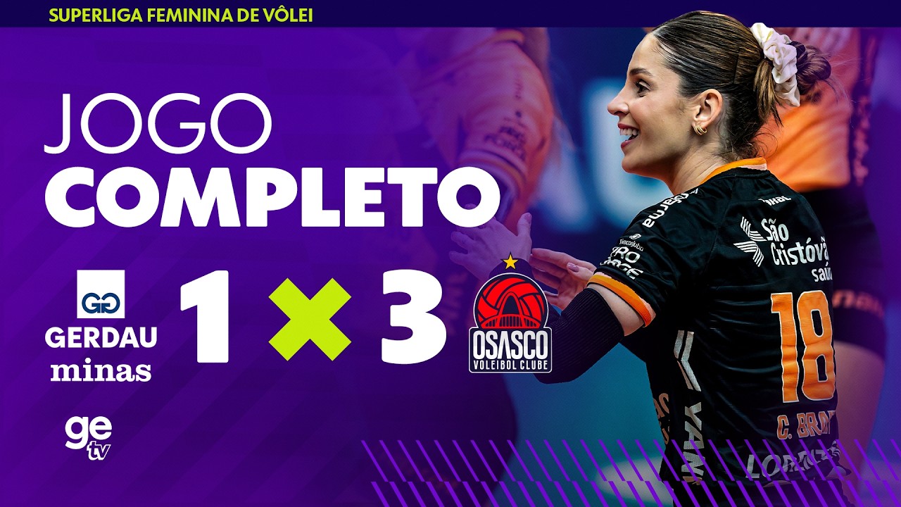 V&Ocirc;LEI AO VIVO: MINAS X OSASCO | SEMIFINAL DA SUPERLIGA FEMININA | ge tv