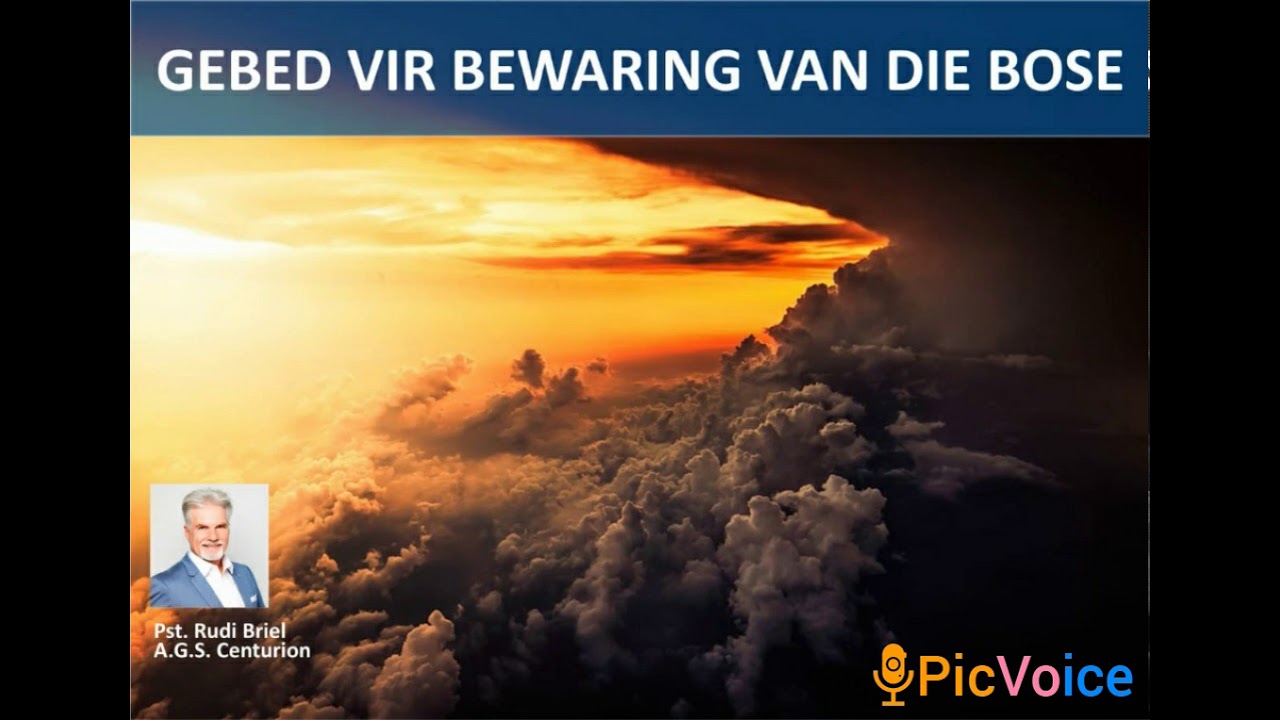 Gebed vir bewaring van die bose.