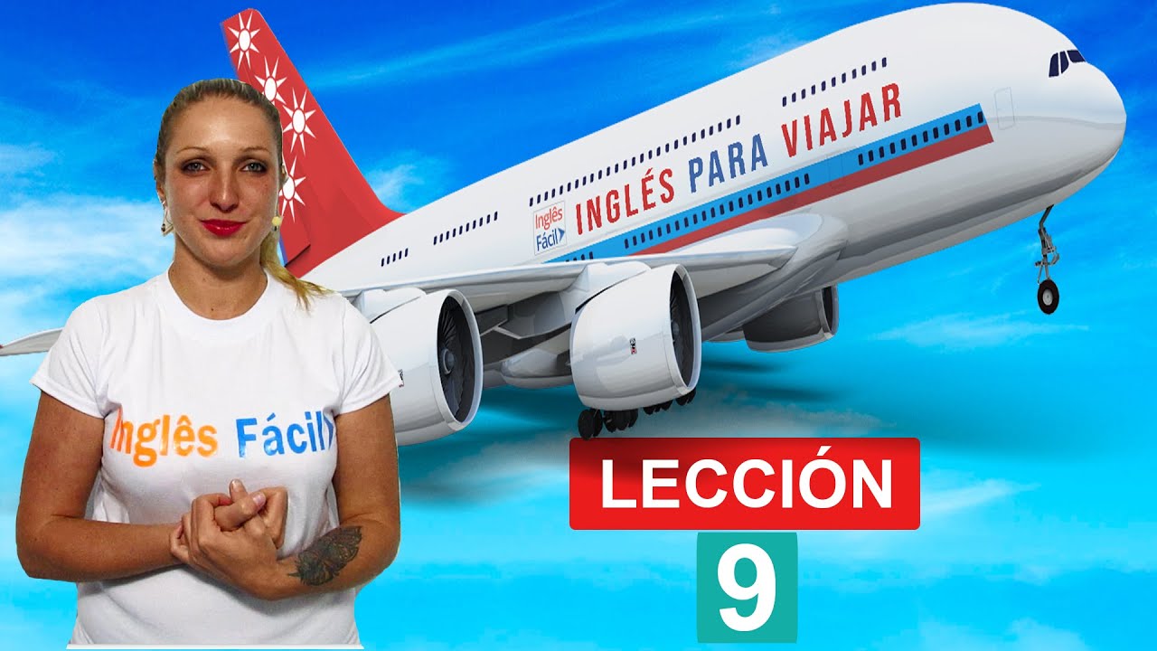 Curso De Inglés 🇺🇸 inglés útil para ✈️viajar en avión/aeropuerto (Lección 9)