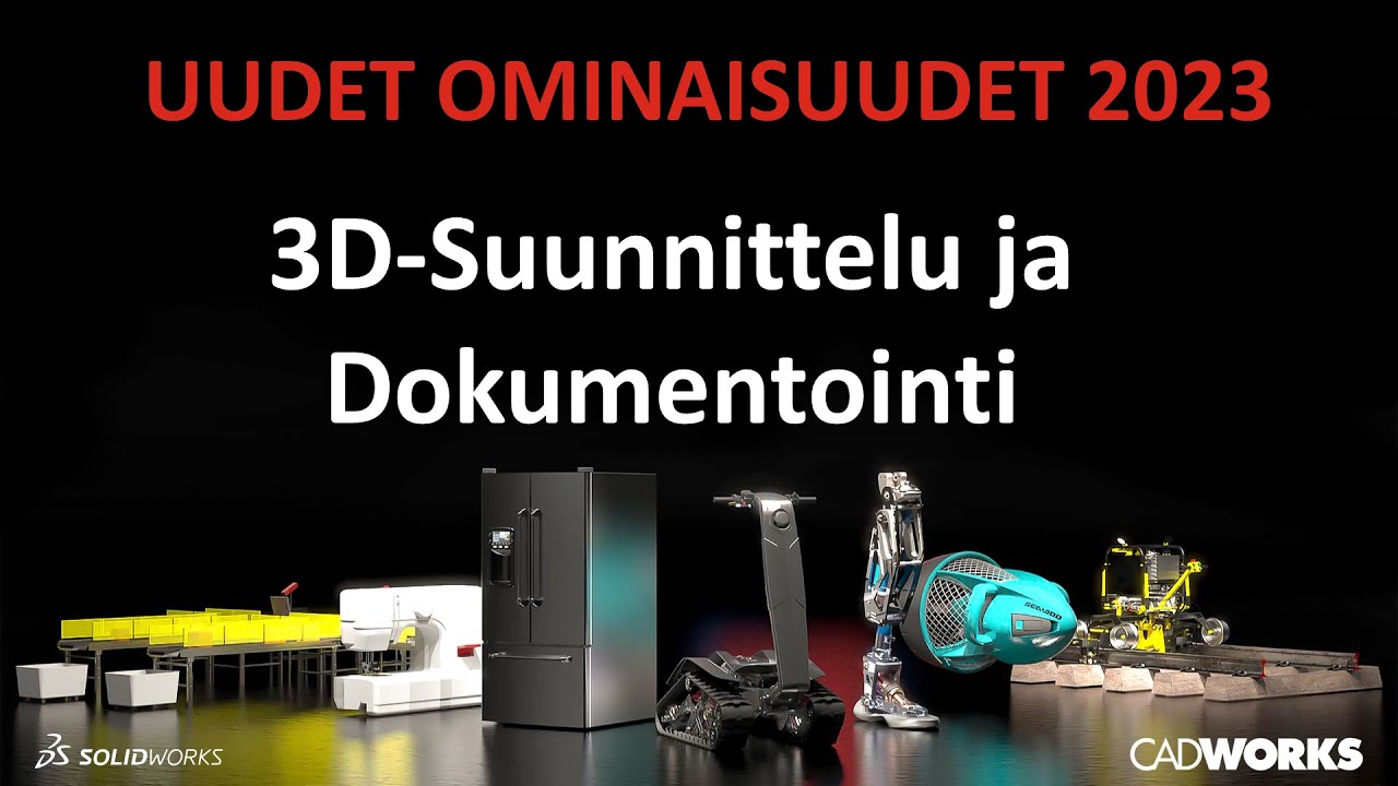 3D-suunnittelu ja dokumentointi - SOLIDWORKS 2023: Uudet ominaisuudet