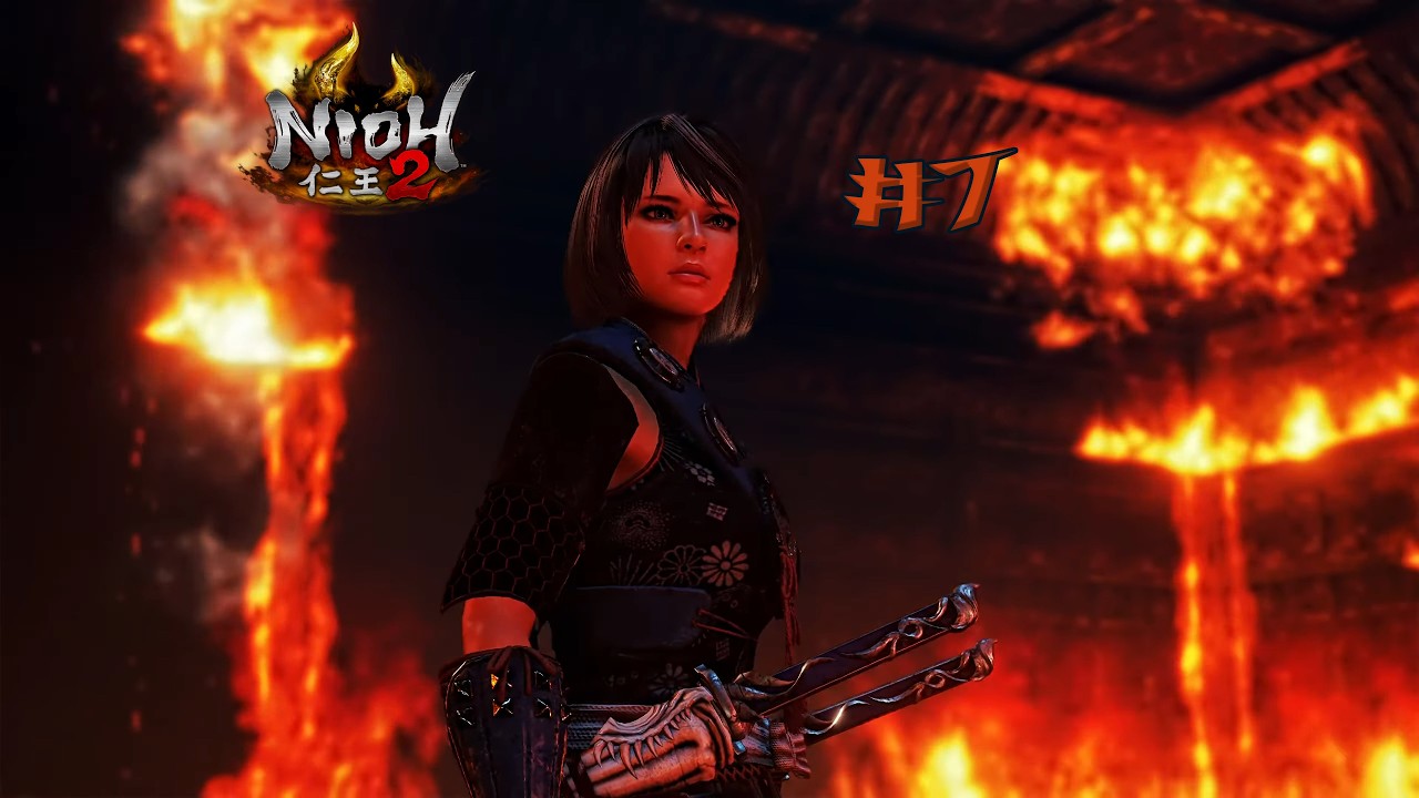 Nioh 2 - [7] Пламя тьмы