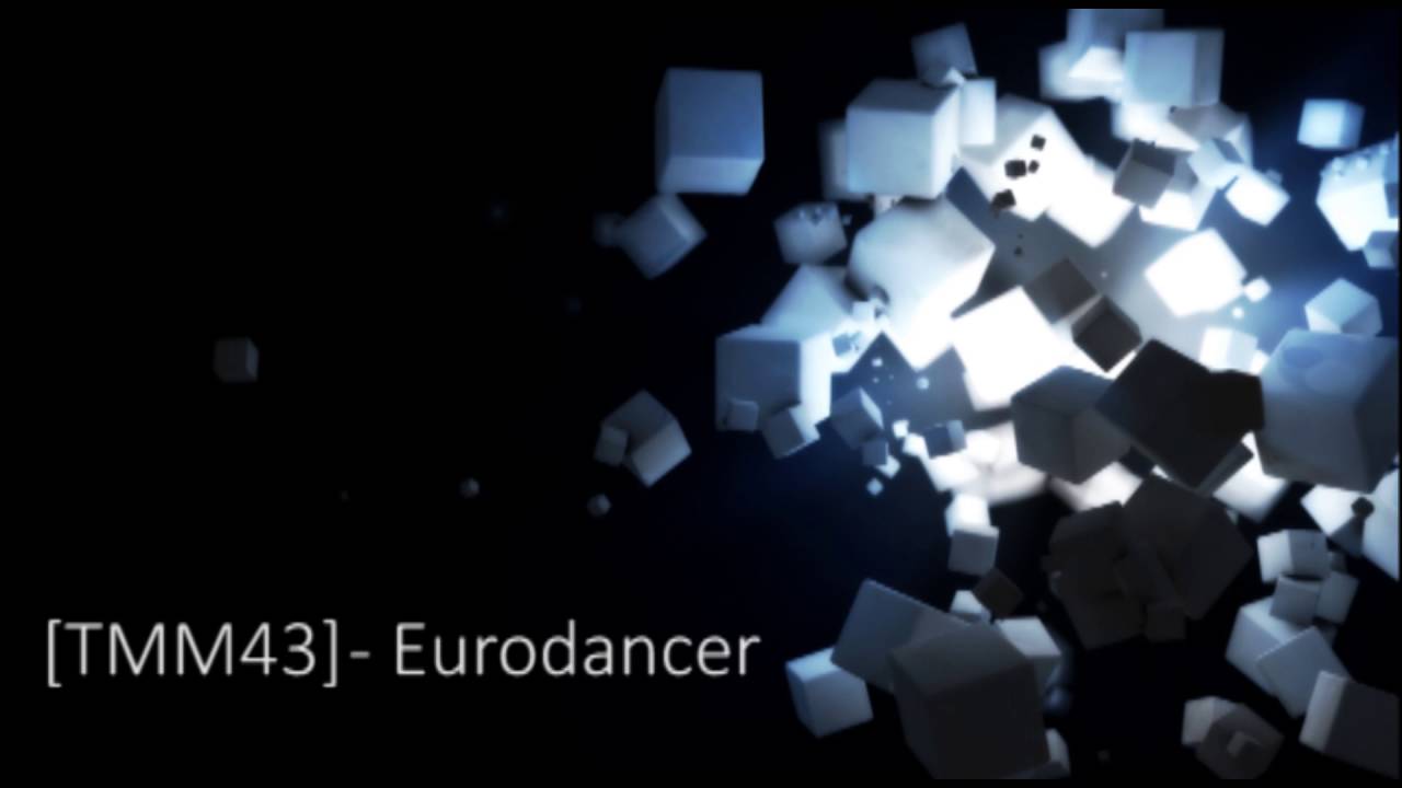 TMM43 - Eurodancer