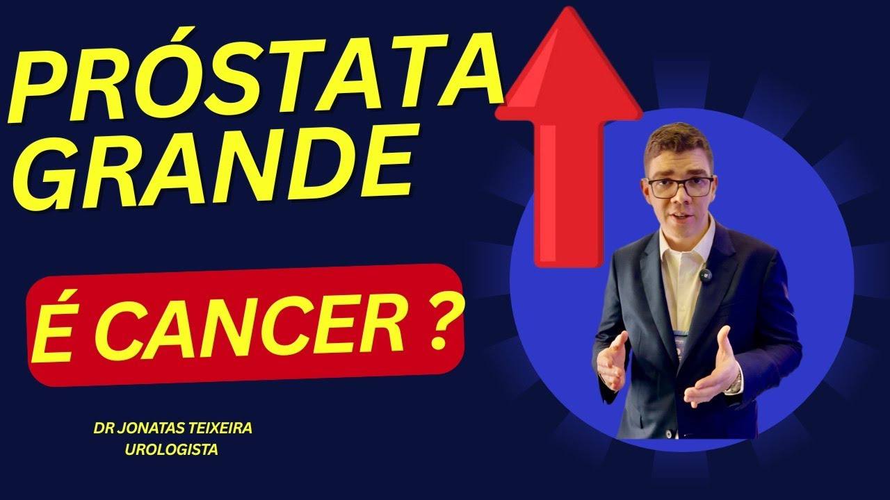 Próstata aumentada: tenha CUIDADO!