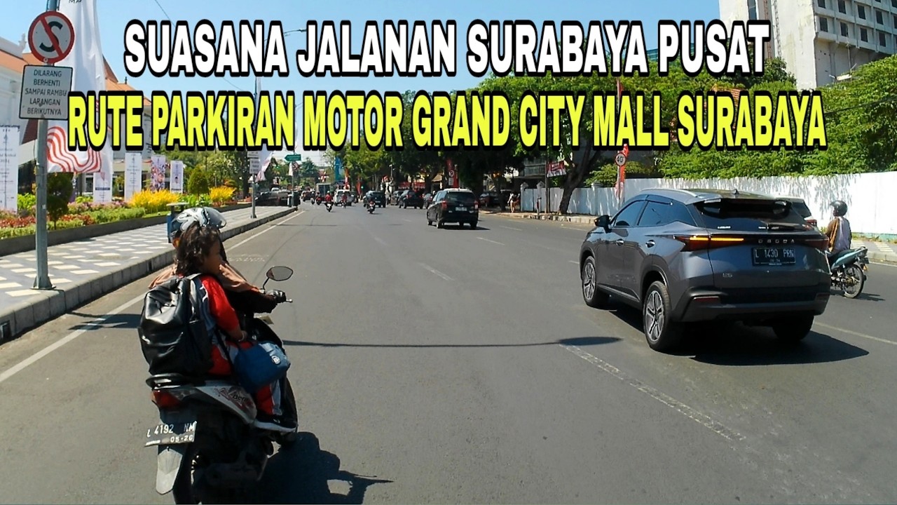 MOTOVLOG 4K || SURABAYA PUSAT RUTE MENUJU PARKIRAN MOTOR GRAND CITY MALL SURABAYA