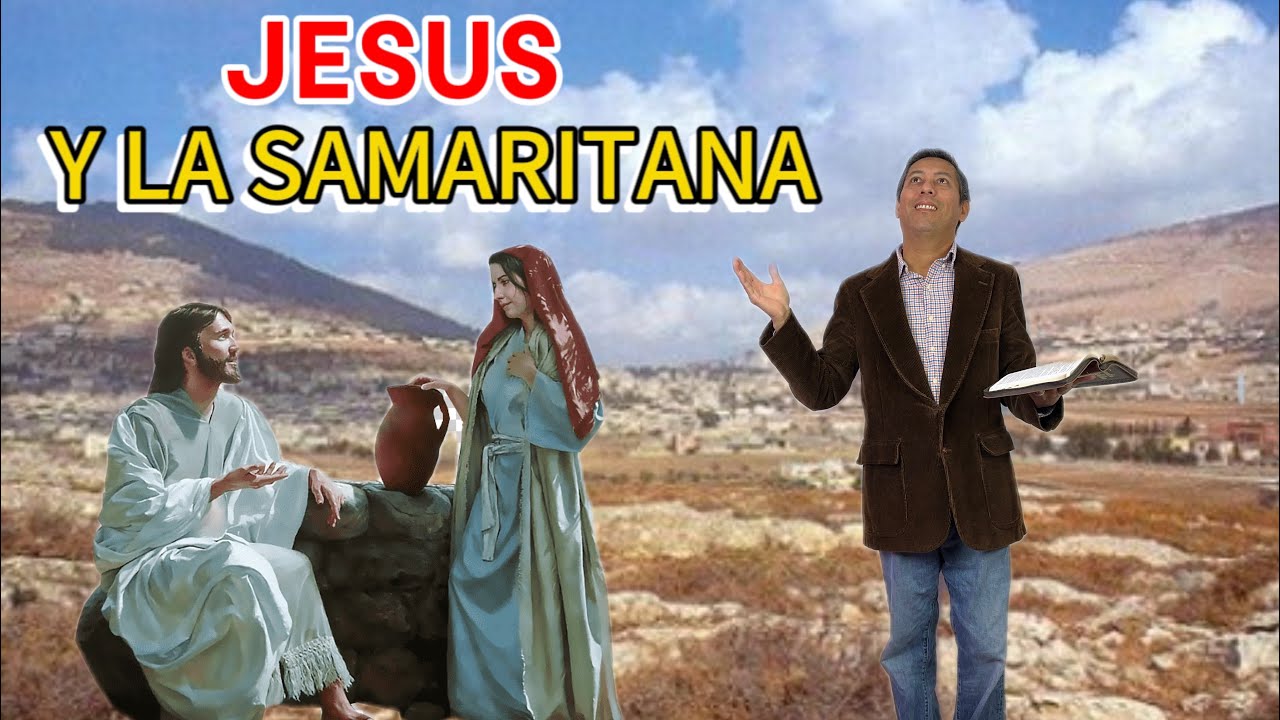 JESUS Y LA SAMARITANA…  UN INSTRUMENTO DE EVANGELIZACIÓN EN SU COMUNIDAD