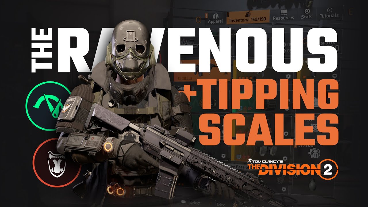 MOW DOWN ENEMIES! w/ The Ravenous & Tipping Scales