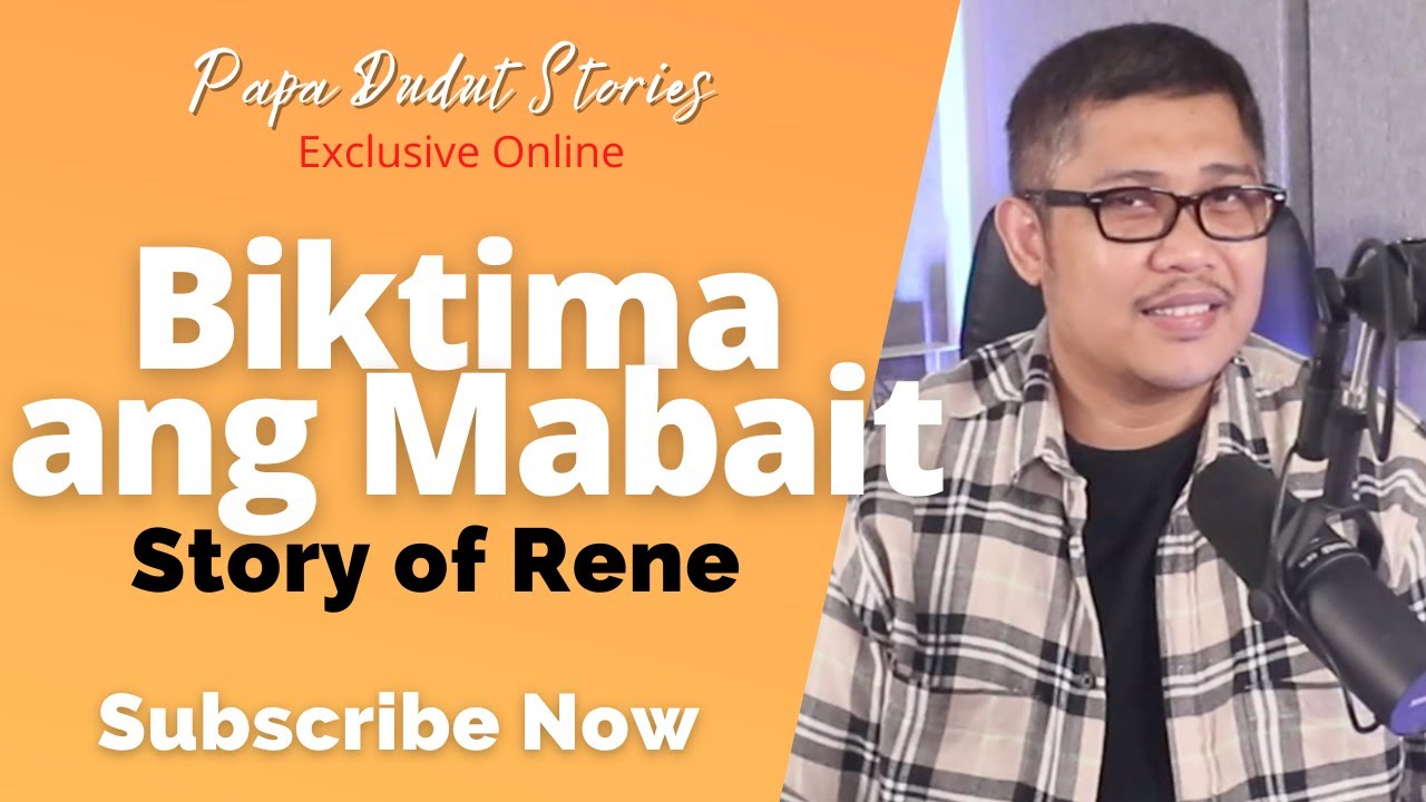 RENE | PAPA DUDUT STORIES