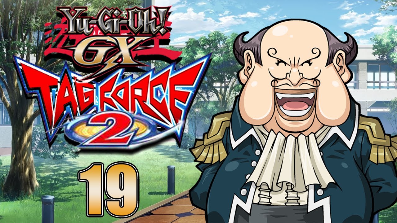 Yu-Gi-Oh! GX Tag Force 2 HD Part 19: Vice Chancellor Bonaparte