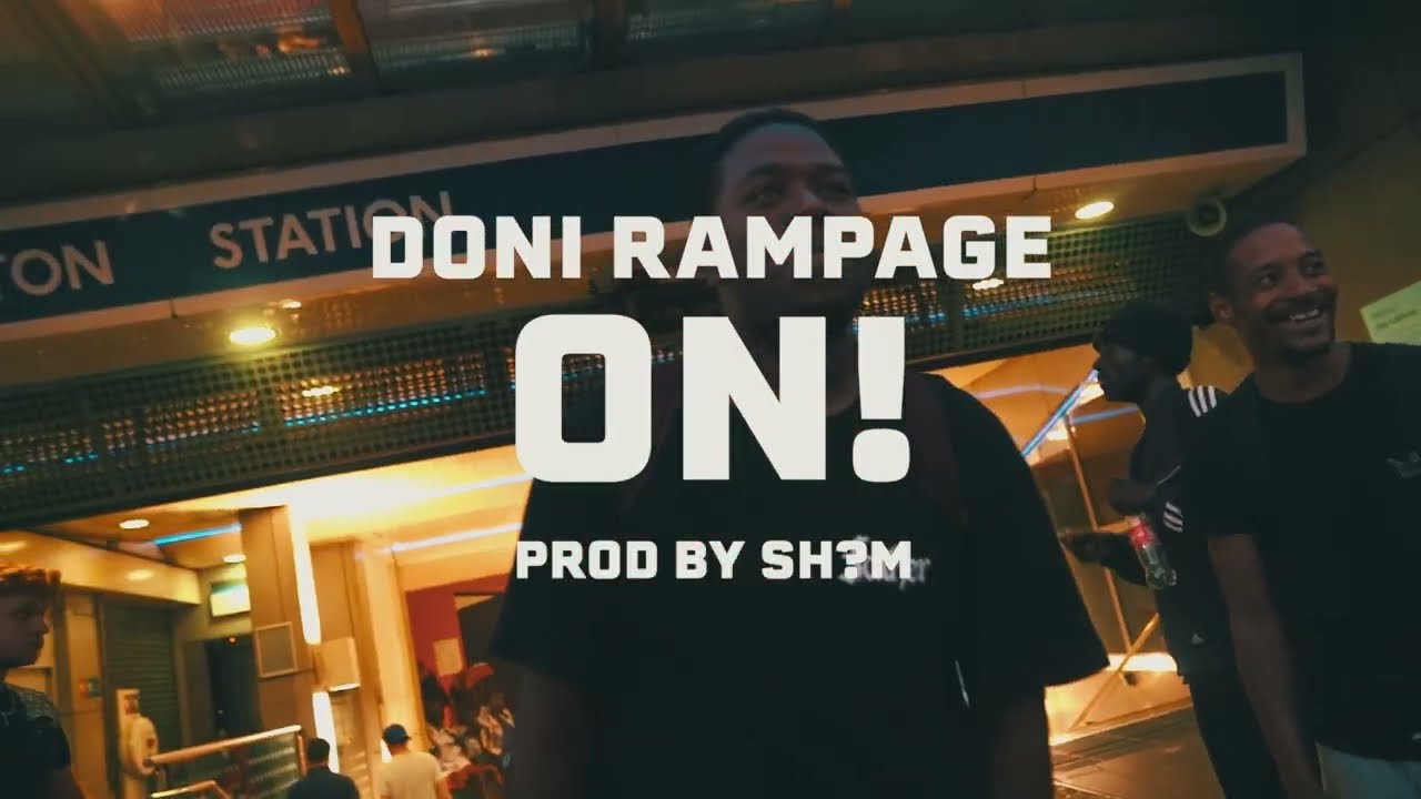 Doni Rampage - ON! (Official Video)