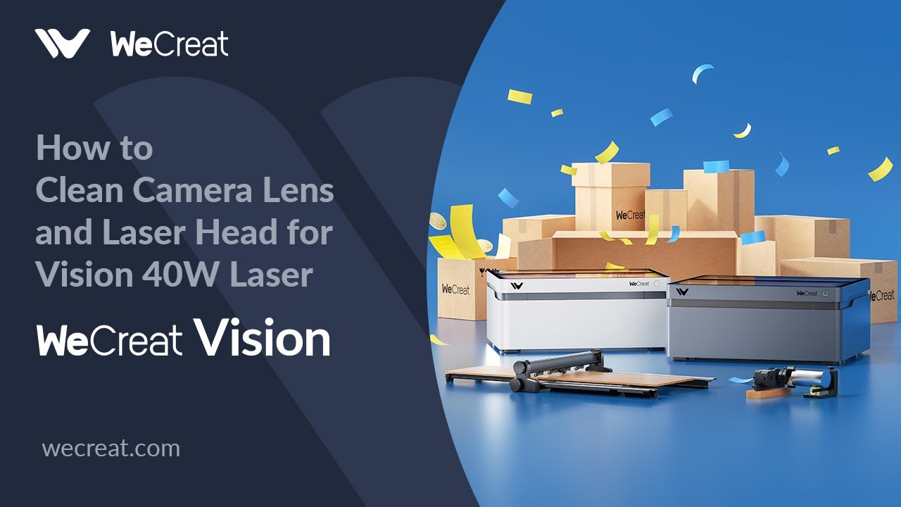 How to Clean Camera Lens and Laser Head for Vision 40W Laser