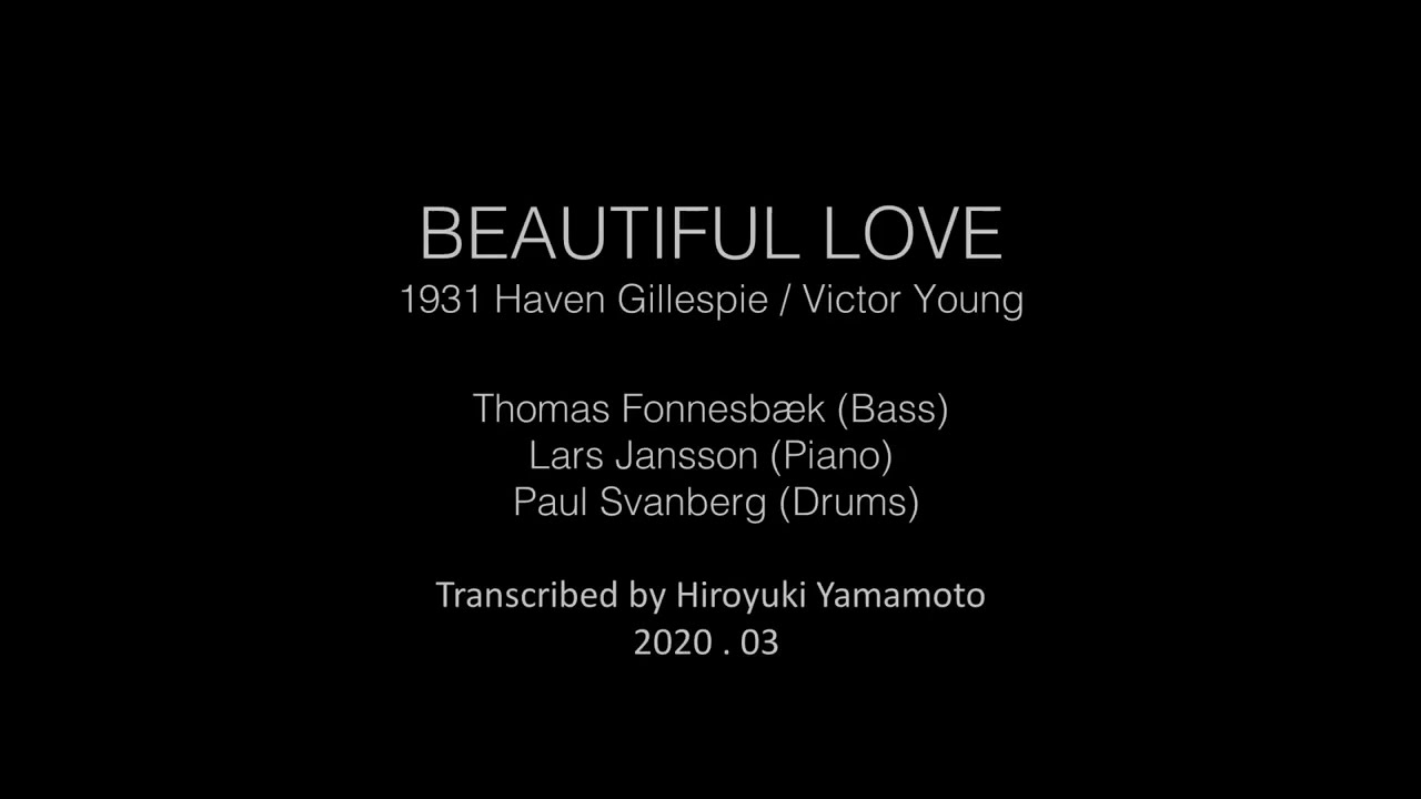 01 Beautiful Love ~ (Transcription)