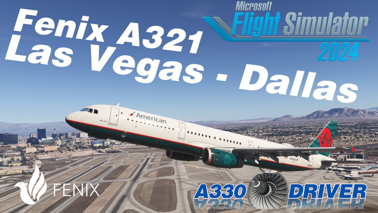 Fenix A321 | Fly Tampa Las Vegas V3 to iniBuilds Dallas Fort Worth | Real Airbus Pilot