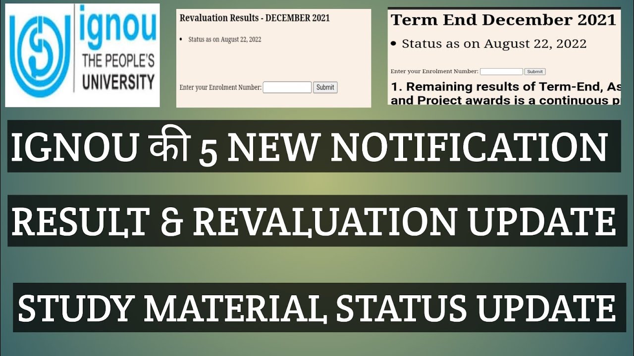 IGNOU 22 AUGUST 2022 5 NEW NOTIFICATION RESULT REVALUATION , BOOK DISPATCH STATUS UPDATE