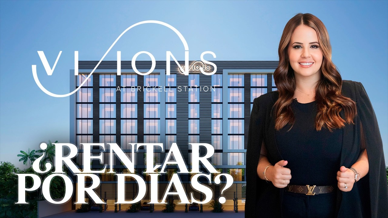 Visions at Brickell: ¿Proyecto Inmobiliario que se Paga Solo?