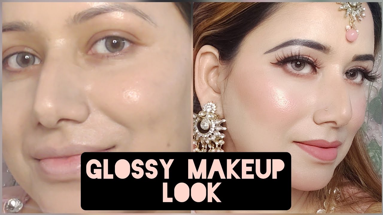 Glossy makeup look for winter #glossymakeuplook #glossymakeupproducts #beautymaniawithritu