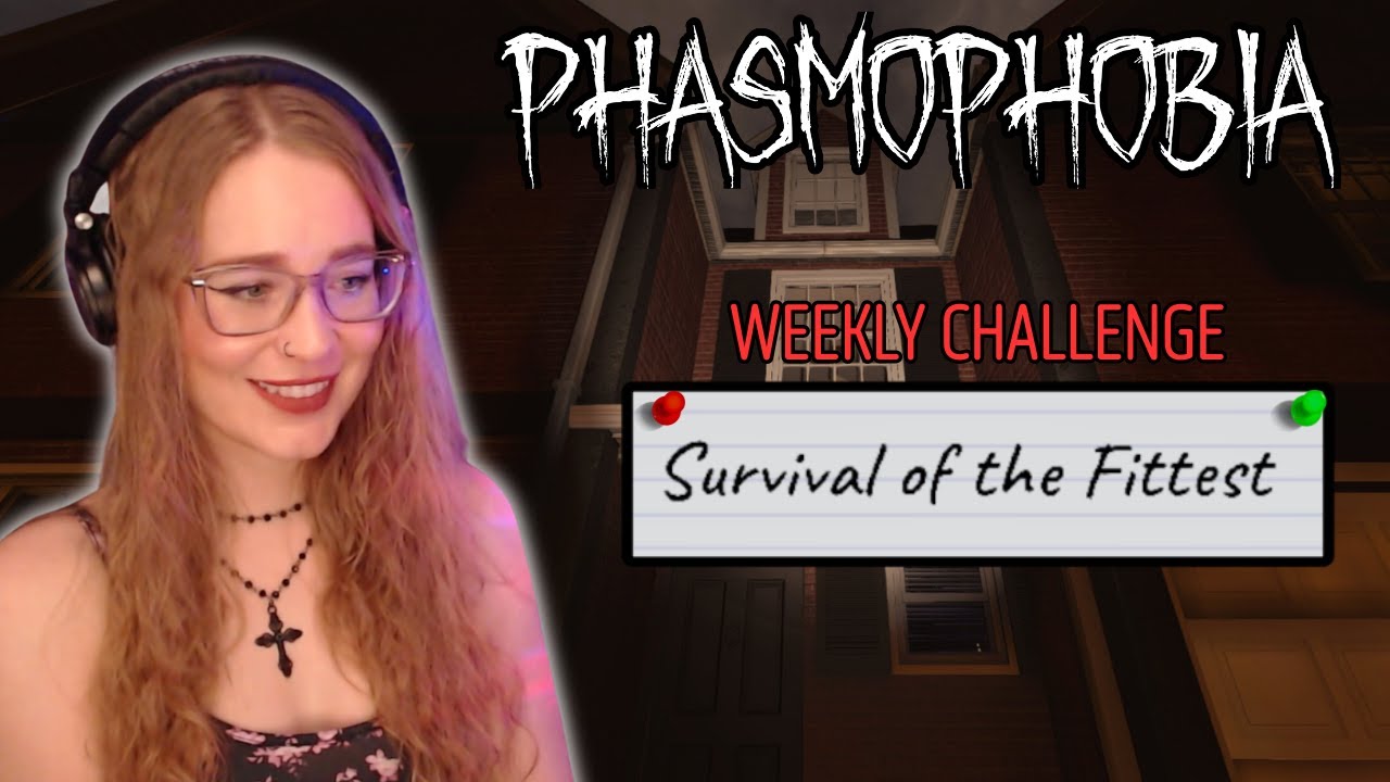 Выживание сильнейших | Еженедельный вызов Phasmophobia