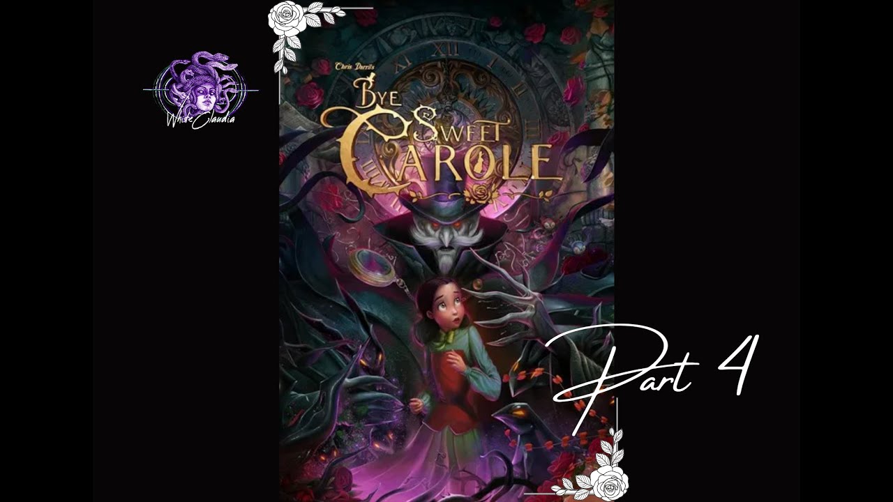 BYE SWEET CAROLE//PART 4// #pc #whitecclaudia #byesweetcarole #twitch