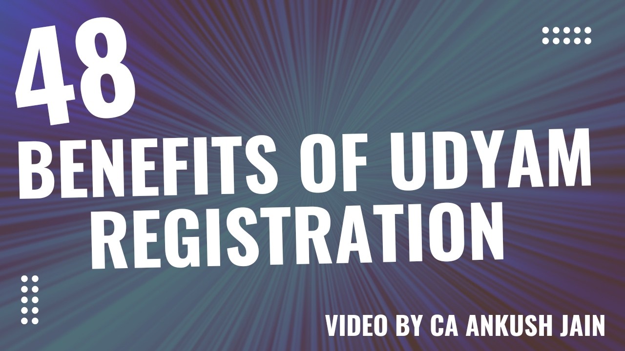 MSME/Udyam Registration Benefits || MSME Registration लेने के 48 फायदे